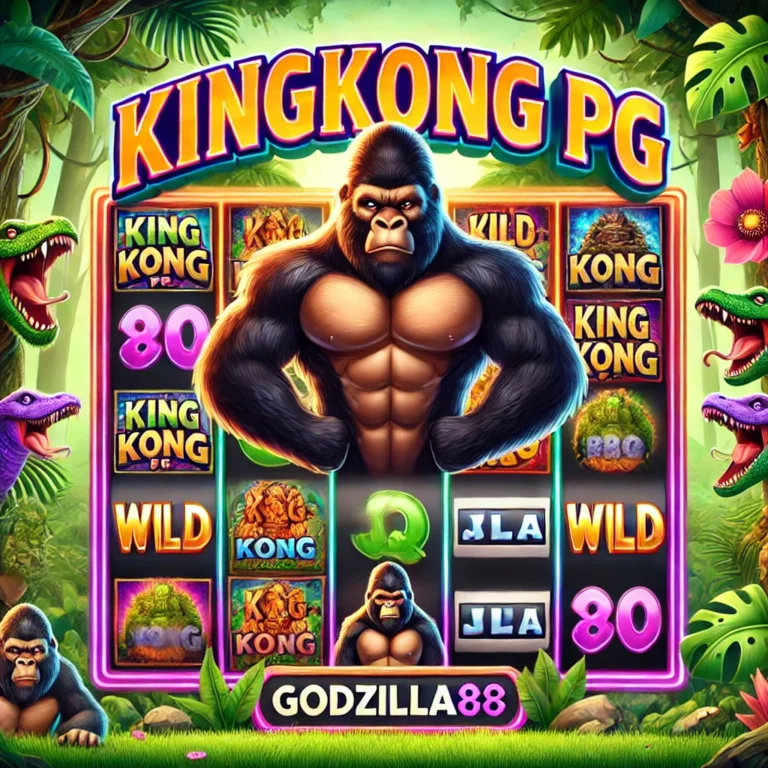 KingKong PG